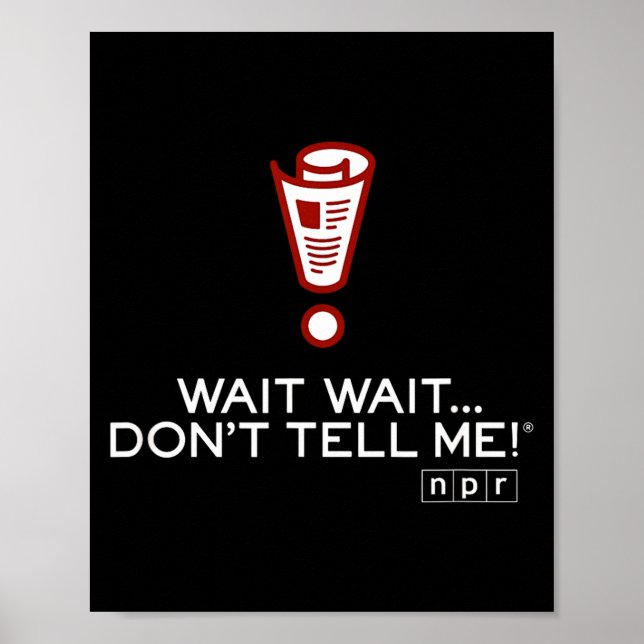 Poster Npr Wait Wait Don’t Tell Me Logo Small  (Frente)