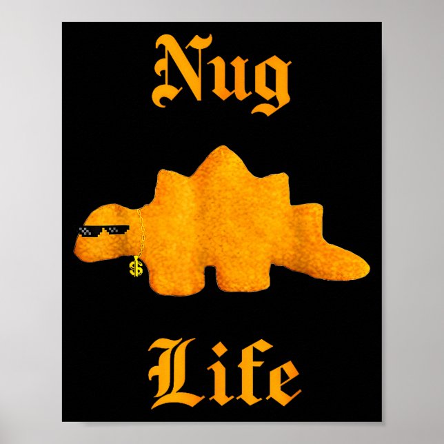 Poster Nug Life Dinosaur Chicken Nugget Funny Retro  (Frente)