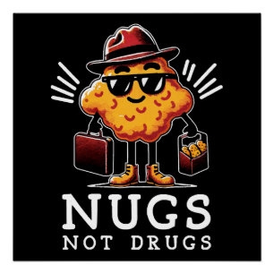 Pôster Nuggets Crocantes Não Drogas