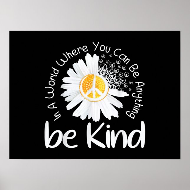 Poster Num mundo onde você pode ser qualquer coisa, seja  (Frente)