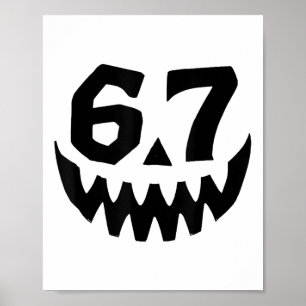 Poster Número 67 Correspondente Seis Sete 6 7 Meme 6 7 Di