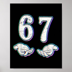 Poster Número 67 Correspondente Seis Sete 6 7 Meme 6-7 Di