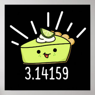 Poster Número de Pi da Matemática Engraçado Pie Pun Dark 