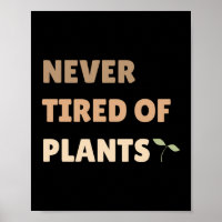 Nunca cansado de plantas pretas