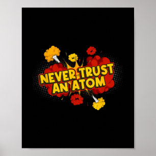 Poster Nunca Confie Numa Bomba Atômica Atom