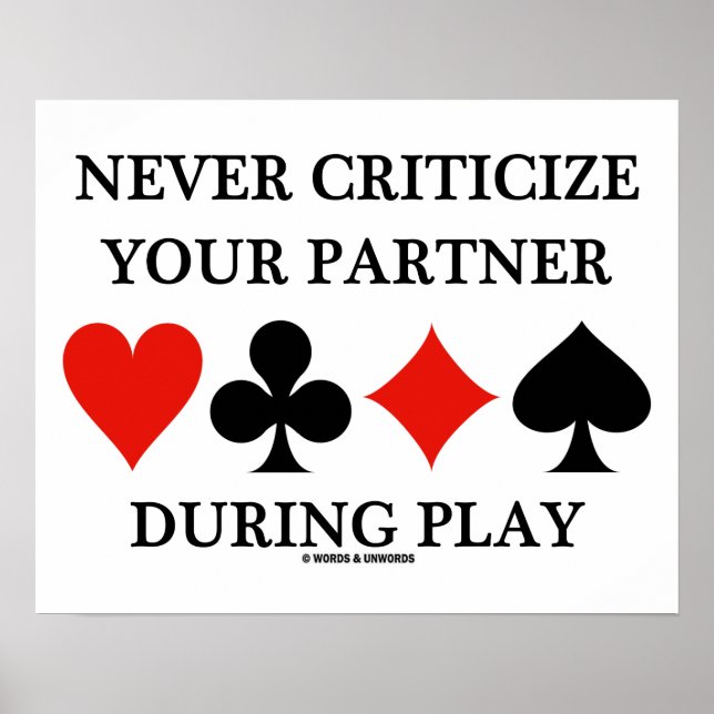 Poster Nunca Critique Seu Parceiro Durante O Play Bridge (Frente)