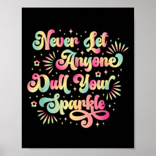 Poster Nunca Deixe Ninguém Puxar Sua Qu Motivacional De F