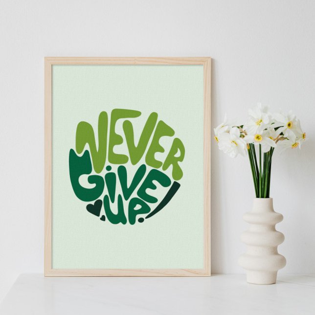 Poster Nunca Desistir - Letra de Mão Positiva Verde (Criador carregado)