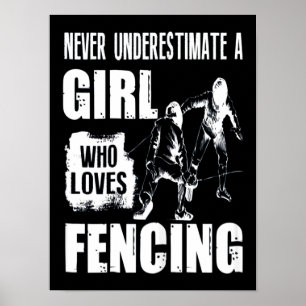 Poster Nunca Enfrenta Uma Menina Que Ama A Esgrima