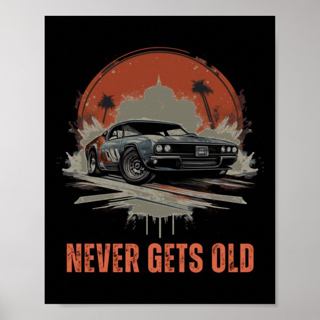 Poster Nunca Envelhece - Vinheta De Carro Muscular (Frente)