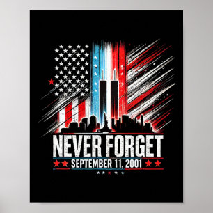 Poster Nunca Esqueça o 11 de setembro de 2001 Dia Memoria