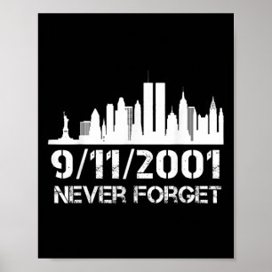 Poster Nunca esqueça o memorial patriota do 11 de setembr