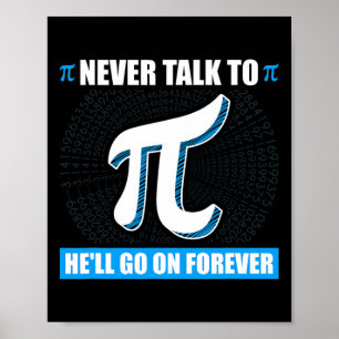 Poster Nunca Fale Com Pi Pi Happy Pi Day Math