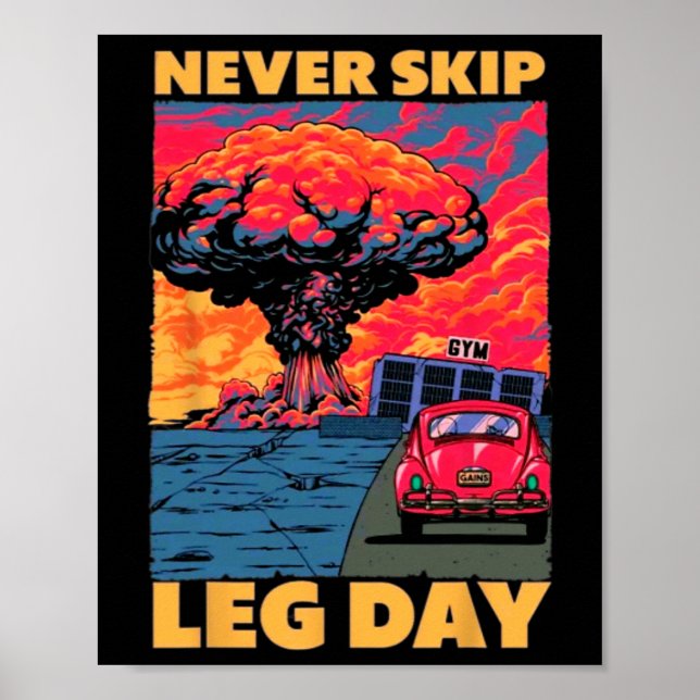 Poster Nunca Ignorar Coletor de Peso no Dia da Perna (Frente)