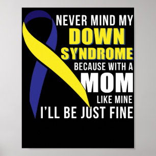 Poster Nunca Mente Minha Síndrome De Baixo Mãe Como Min