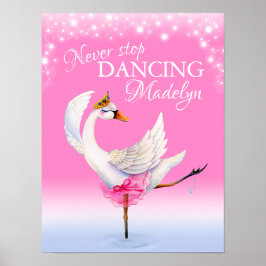 Poster Nunca pare de dançar arte de berçário rosa cisne d