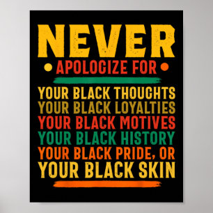 Poster Nunca Peça Desculpas Por Sua Negritude - História