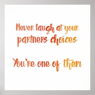 Poster Nunca ria do seu parceiro