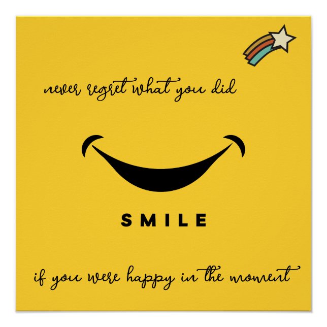 Pôster Nunca se arrependa. Sorria! Estrela Cadente. Editá (Frente)