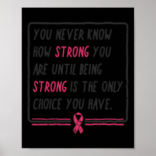 Poster Nunca Sei Qual É A Forte Dúvida Ao Cancer Da Mama