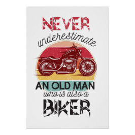Pôster Nunca Subestime O Velho Biker