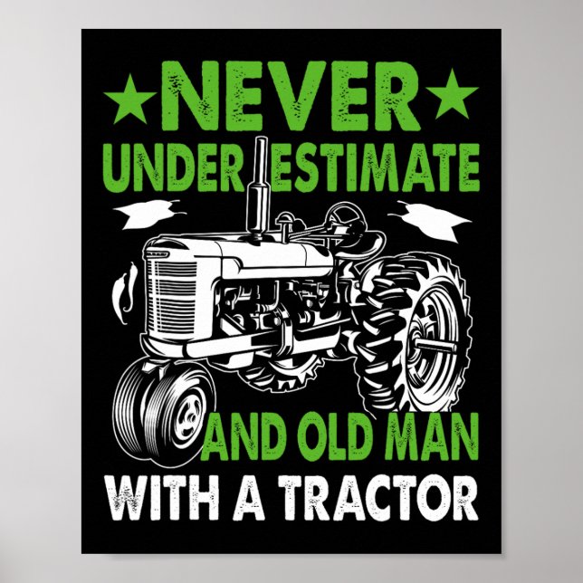 Poster Nunca Subestime Um Homem Velho Com Um Trator  (Frente)