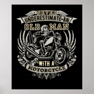 Poster Nunca Subestime Um Velho Com Uma Moto