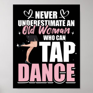 Poster Nunca Subestime Uma Mulher Velha Que Possa Atingir