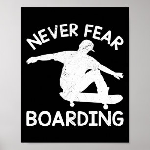 Poster Nunca Temer Patinação Skate Skateboard