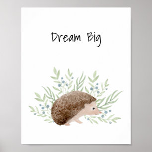 Poster Nursert Wall Art Baby Animal Hedgehog Dream Big