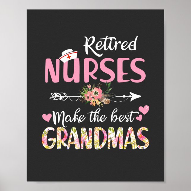 Poster Nursing Life | Retired Nurse The Best Grandmas (Frente)