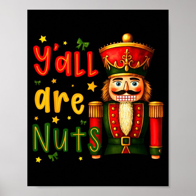 Poster Nutcracker Merry Christmas Funny Xmas Pajamas Y'al (Frente)