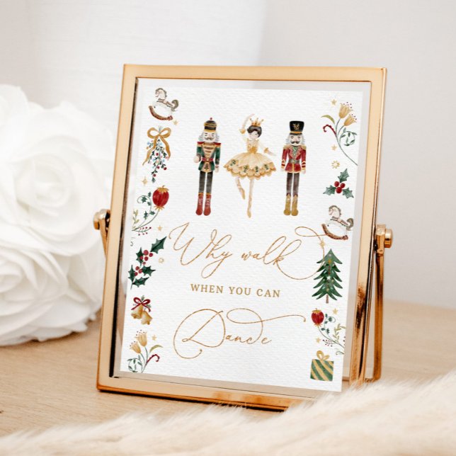 Poster Nutcracker por que andar quando você pode dançar a (Criador carregado)