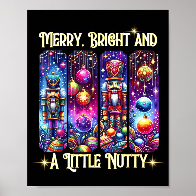 Poster Nutcrackers Merry, Bright And A Little Nutty Funny (Frente)