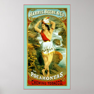 Pôster O ~ 1868 do tabaco de mastigação de Pocahontas
