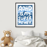 Poster O ADHD é o meu Bolha de Diversão de Superpotência<br><div class="desc">Espero que goste desta arte divertida! Adicione seu próprio texto, altere a cor de fundo também. Selecione o tamanho do impressão usando o menu suspenso acima e você pode clicar no botão "editar design" para personalizar o trabalho de arte para ajustado de qualquer tamanho de papel. Adquira um poster simples...</div>