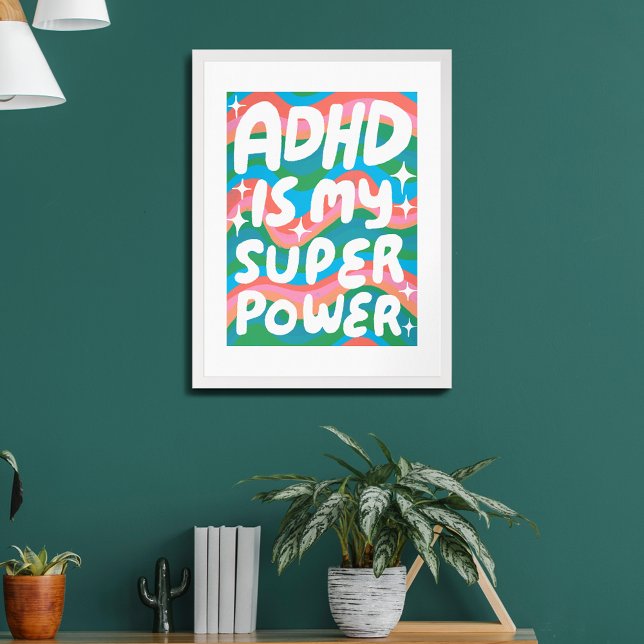 Poster O ADHD é o meu Super-Poderoso Diversão de Letras C (ADHD is my Superpower Fun Bubble Letters Colorful Poster
)