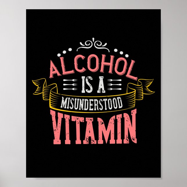 Poster O Álcool É Uma Vitamina Incompreendida (Frente)