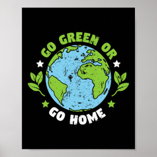 Poster O Ambiente Do Dia Da Terra Fica Verde Ou Vai Para