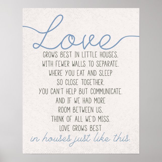 Poster O Amor Cresce Melhor Em Casas Pequenas (Frente)