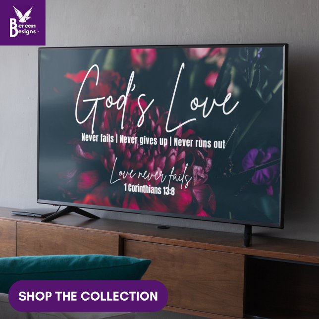Poster O AMOR DE DEUS NUNCA FALHA A Arte-Quadro Cristã pa (Christian God's Love Never Fails wall art for display TV with dark floral bouquet and Bible text)