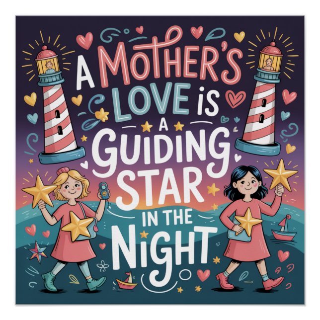 Pôster O Amor De Uma Mãe É Uma Estrela Guia Na Noite (Frente)