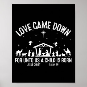 Poster O Amor Desceu Sobre Nós Uma Criança Nasceu Natal