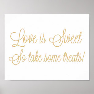 Poster O amor Dourado do brilho é doce toma o sinal de