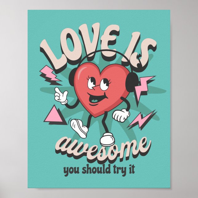 Poster O amor é incrível que você deveria experimentar T- (Frente)