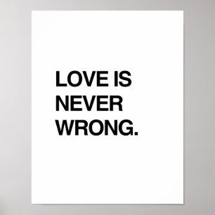 PÔSTER O AMOR É NUNCA ERRADO