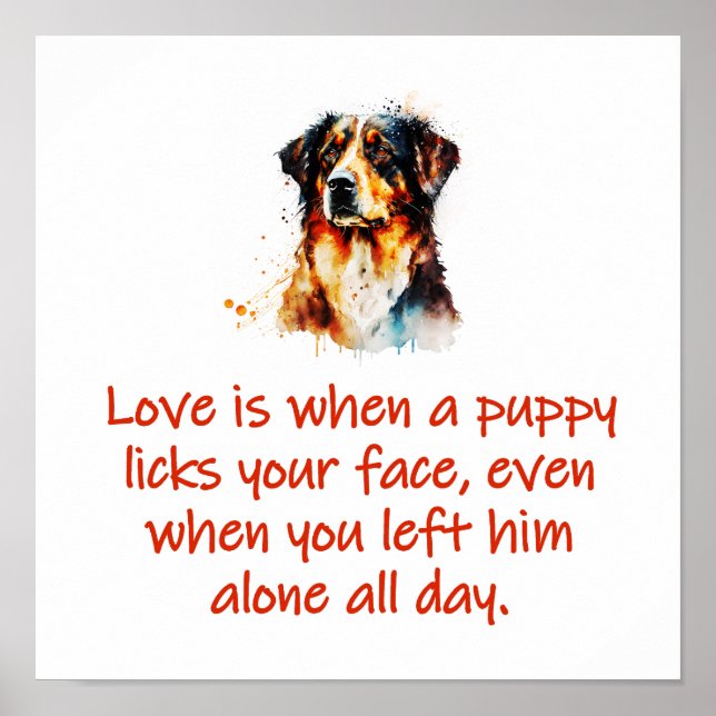 Poster O Amor É Quando Um Cachorro Pega Seu Rosto (Frente)