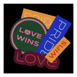 Pôster O amor ganha. Orgulho. O orgulho ganha. Poster LGB