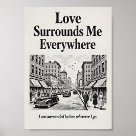 Poster O Amor Me Envolve em Todo Lugar Afirmação Vintage