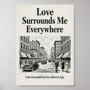 Poster O Amor Me Envolve em Todo Lugar Afirmação Vintage